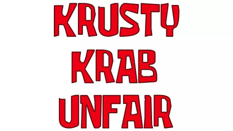 krusty krab is unfair meme image