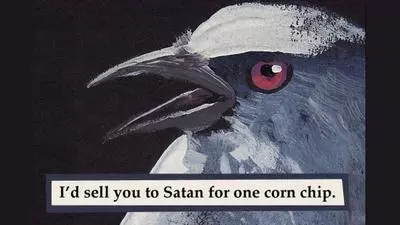 id sell you to satan for one corn chip