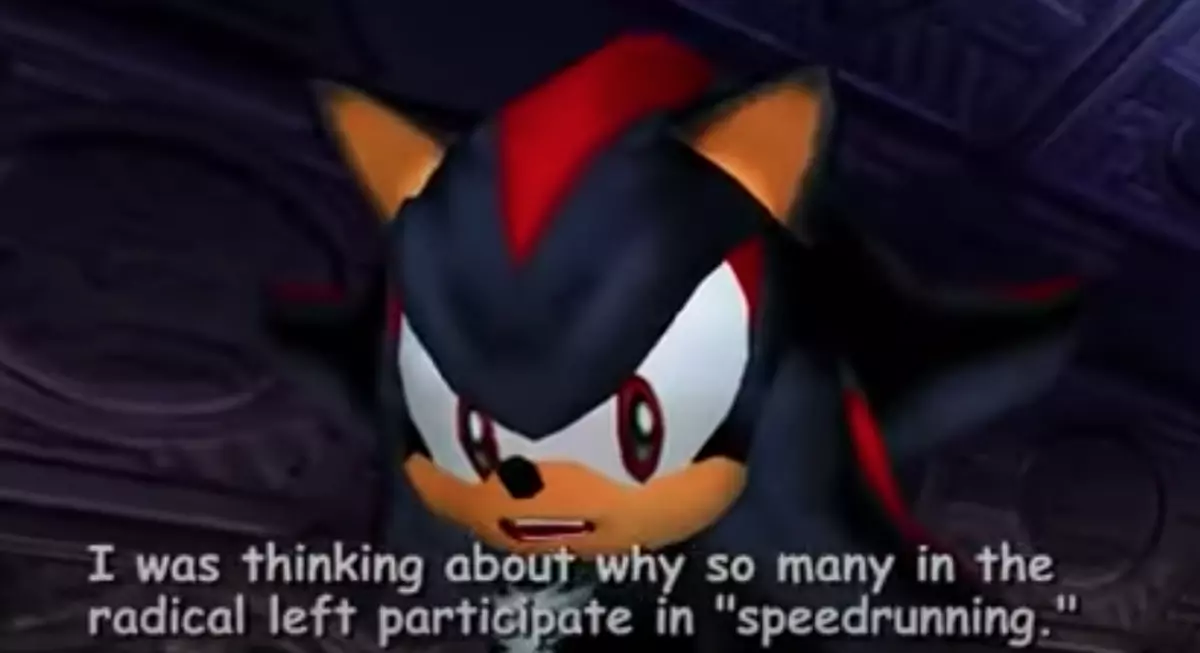 why so many in the radical left participate in speedrunning meme image