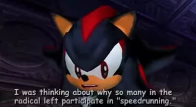 why so many in the radical left participate in speedrunning