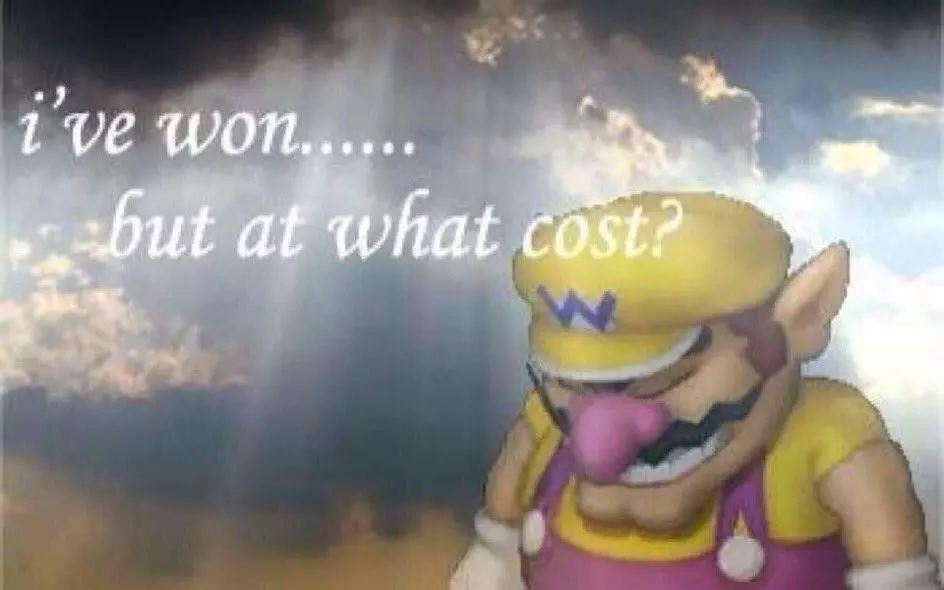 ive won but at what cost meme image