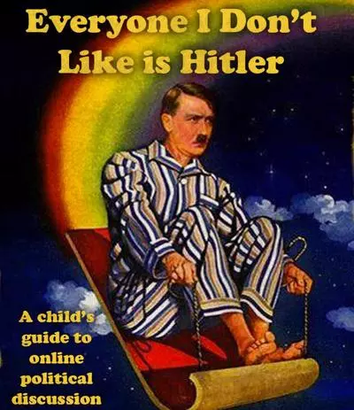 everyone i dont like is hitler