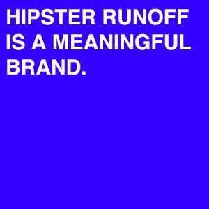 hipster runoff meme image
