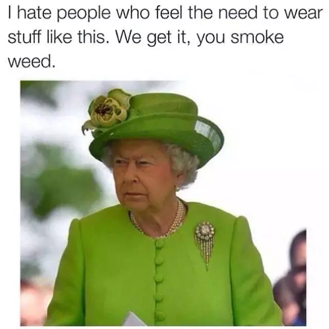 we get it you smoke weed meme image