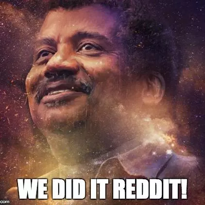 we did it reddit meme image