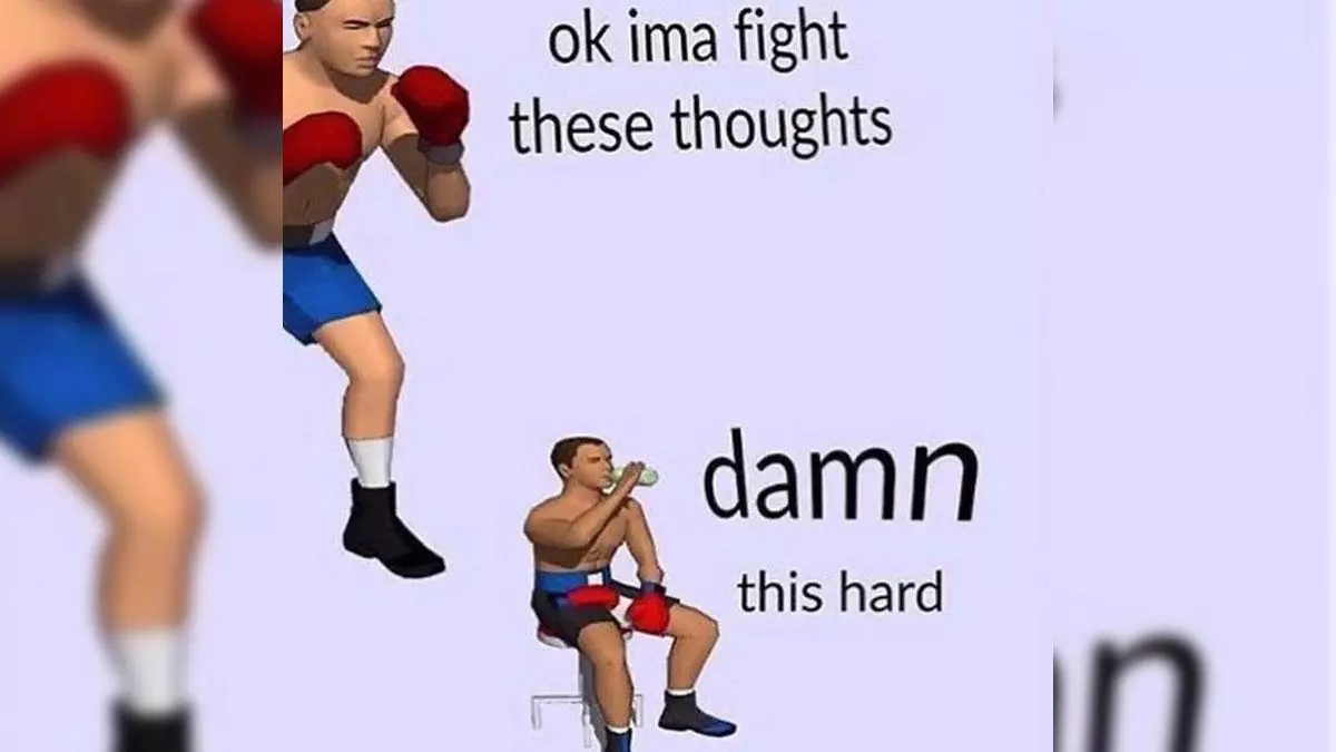 ok ima fight these thoughts meme image