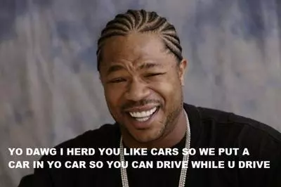 xzibit yo dawg
