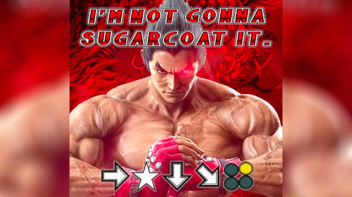 im not gonna sugarcoat it tekken meme image