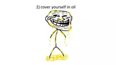 cover yourself in oil