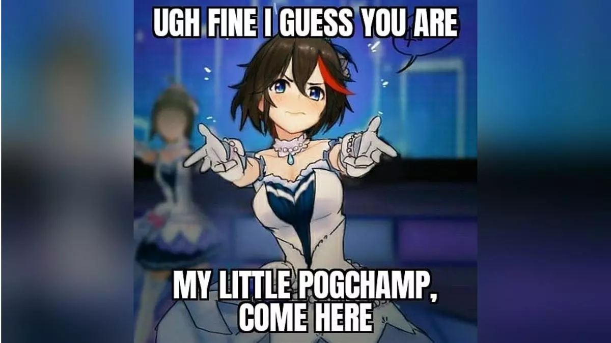 my little pogchamp meme image