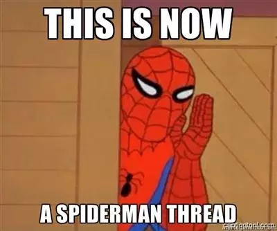 this is now a spiderman thread meme image