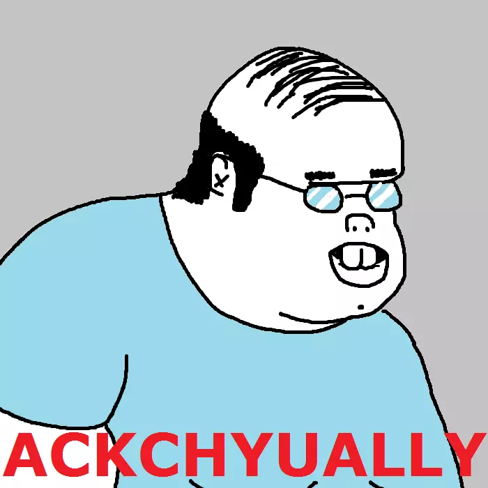 ackchyually actually guy meme image