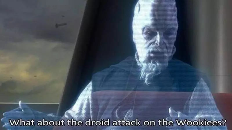 what about the droid attack on the wookiees meme image