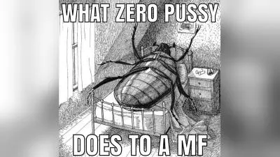 what zero pussy does to a mf