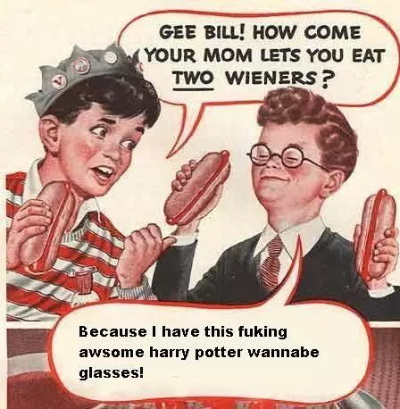 gee bill how come your mom lets you eat two wieners meme image