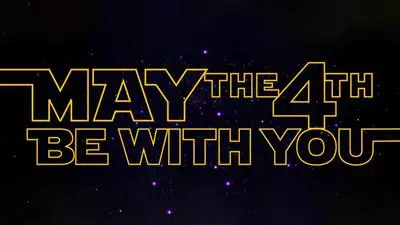 may the force be with you may the 4th be with you