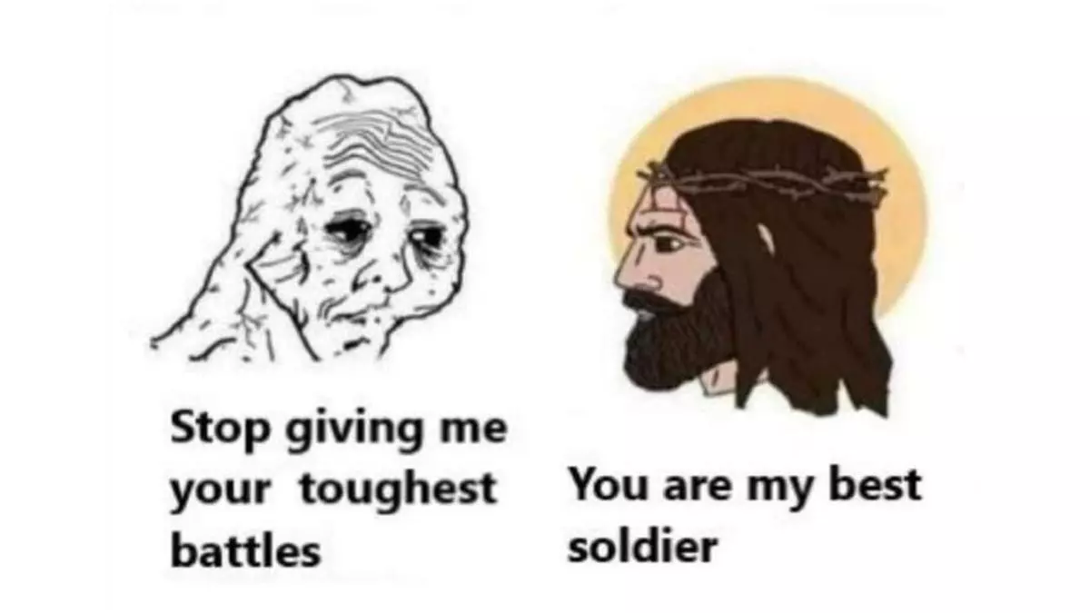 stop giving me your toughest battles wojak comic meme image