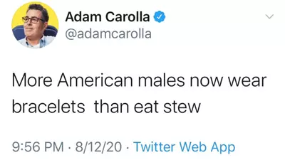 more american men now wear bracelets than eat stew