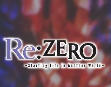 rezero starting life in another world